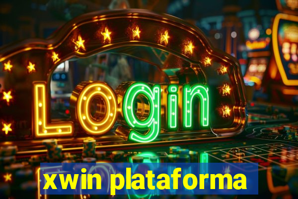 xwin plataforma